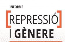 Informe ‘Repressió i Gènere. Resistències i aportacions a la lluita anti-repressiva des dels feminismes’